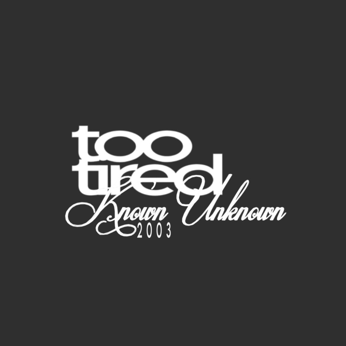 tootired 2.0 - (black)